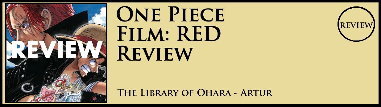 One Piece Film RED In-depth Review (Spoiler Free) + Ask Me